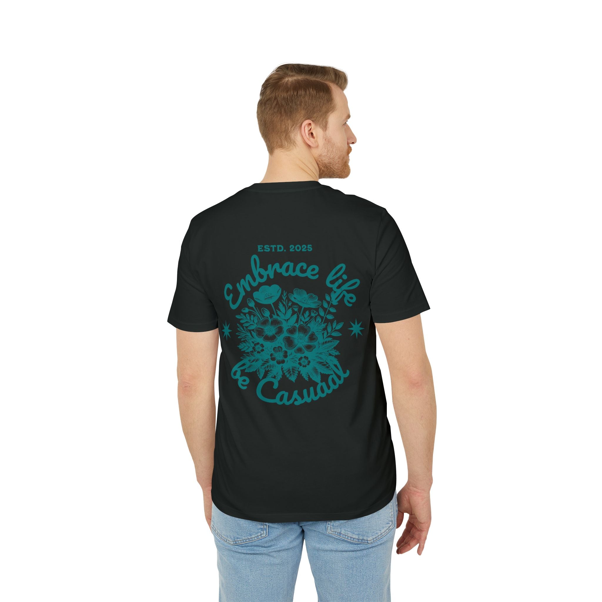 Casuaal - Embrace Life Tee