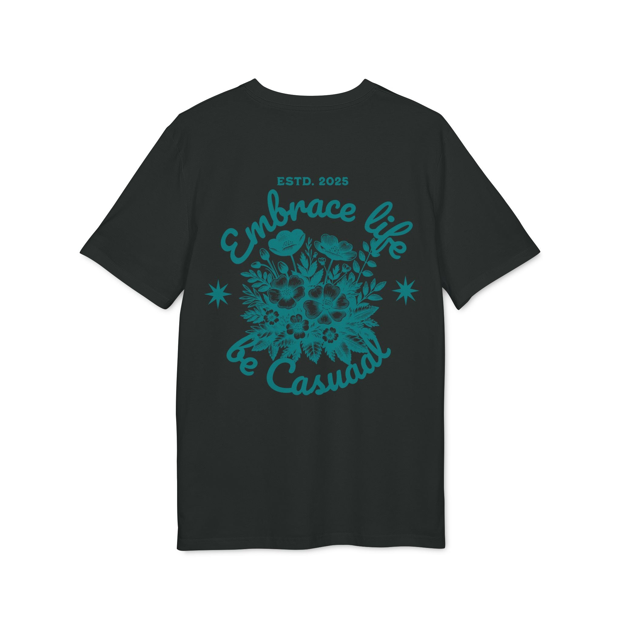 Casuaal - Embrace Life Tee